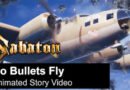 SABATON REVEAL ANIMATED VIDEO FOR “NO BULLETS FLY”