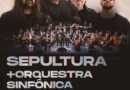 SEPULTURA – To Perform An Exclusive With Orquestra Sinfonica Brasileira At ROCK IN RIO 2021!