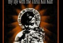 MY LIFE WITH THE THRILL KILL KULT Announce Upcoming, New Compilation CD, ‘SLEAZY ACTION’!