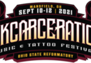 Inkcarceration Music & Tattoo Festival Announces Onsite Entertainment & Unique Food Offerings For Sold-Out Event At The Ohio State Reformatory In Mansfield, OH September 10-12, 2021