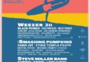 BeachLife Festival: Weezer, The Smashing Pumpkins, Steve Miller Band, 311, Vance Joy, Sheryl Crow, Black Pumas, STP & More May 13-15 In Redondo Beach, CA With SideStage Culinary Experience + SpeakEasy Stage Curated By Jim Lindberg Of Pennywise
